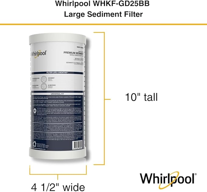 Whirlpool Whole House Large Capacity Sediment Filter WHKF-GD25BB, Full Case of 4 Filters, NSF Certified 25-Micron Filtration, Replacement Cartridge Fits Most Home 10" x 4.5" Standard Filter Housings