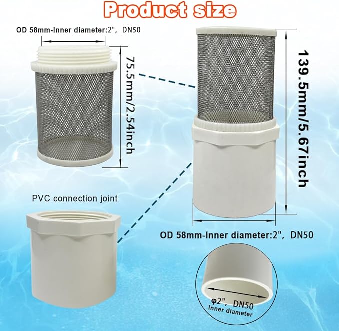 2 inch Stainless Steel Filter Cover Connected to 2 inch/DN50 PVC Water Pipe, Suction Strainers 360 Degree mesh Rapid Filtration Used to Remove Debris and Reduce Solid Entry