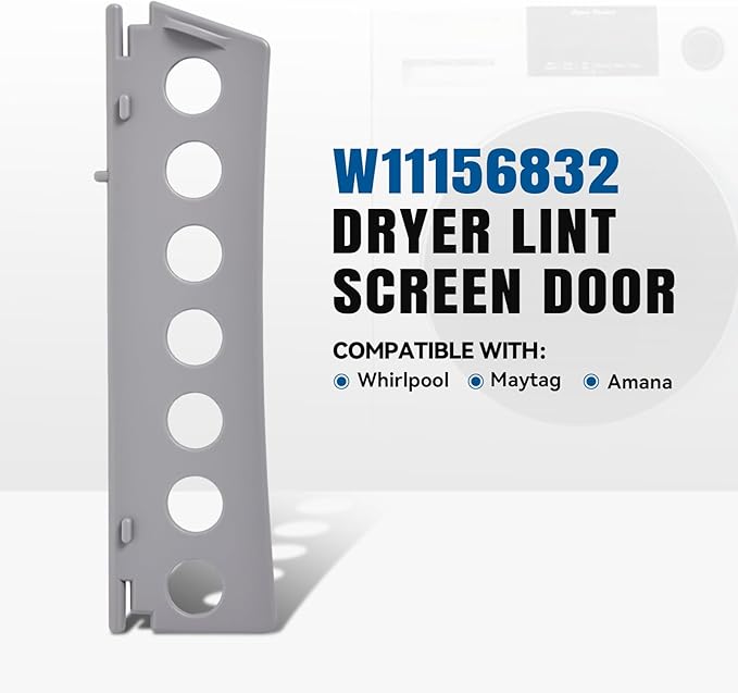 2 pack W11156832 Dryer Lint Screen Door Compatible with Whirlpool，Maytag, Amana，BSG17BVANA0,BSG17B6ANA0,WED94HEXW1,WED95HEXL1,Replaces W10219016,WPW10219016,W10672680
