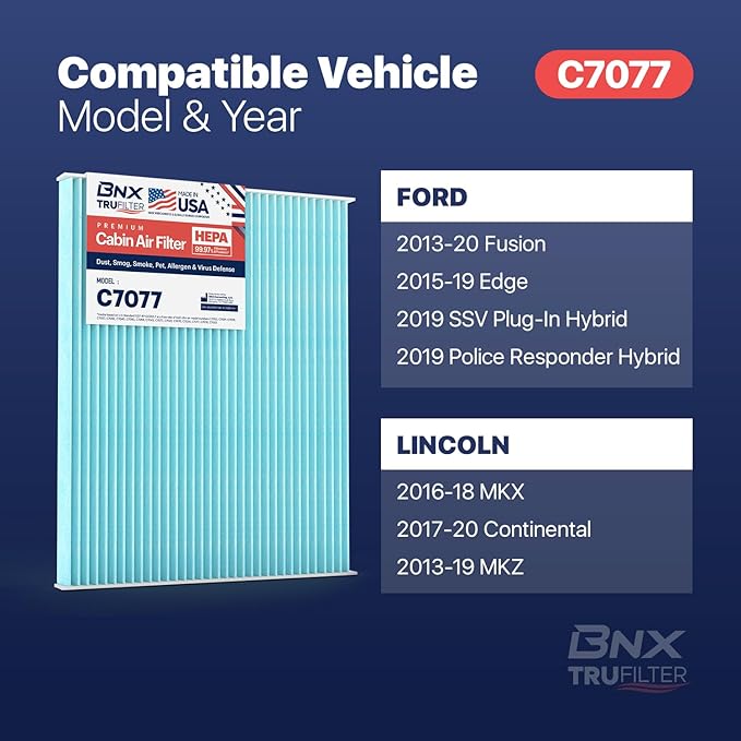 BNX TruFilter C7077 Cabin Air Filter, HEPA 99.97%, MADE IN USA, Compatible With Ford Edge, Fusion, Police Responder Hybrid, SSV Plug-In Hybrid; Lincoln Continental, MKX, MKZ