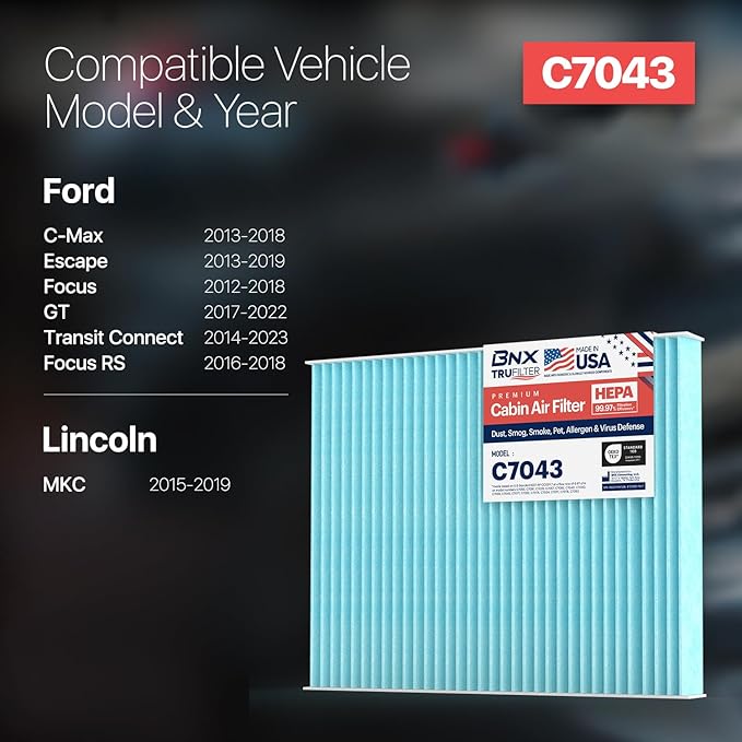 BNX TruFilter C7043 Cabin Air Filter, HEPA 99.97%, MADE IN USA, Compatible With Ford C-Max, Escape, Focus, GT, Transit Connect, Lincoln MKC