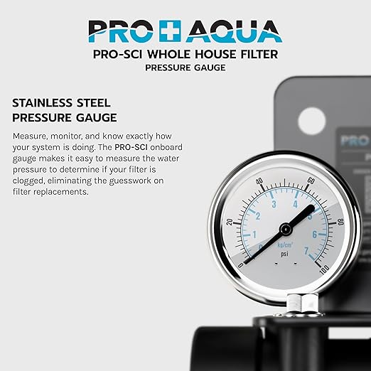 PRO+AQUA PRO-SCI Whole House Single Stage Carbon Infused Water Filter System with Pressure Gauge | Removes 99% of Chlorine, VOCs, Rust & Other Contaminants | Improves Tastes & Odor