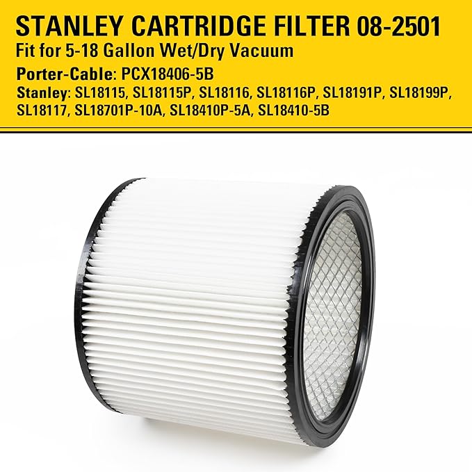 STANLEY Vacuum Filter Replacement 08-2501, Fit for Most 5-18 Gallon Wet Dry Vacuum Cleaner, Compatible with SL18115, SL18115P, SL18116, SL18116P, SL18191P, SL18199P, SL18117, SL18701P-10A, SL18410P-5A